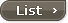 List